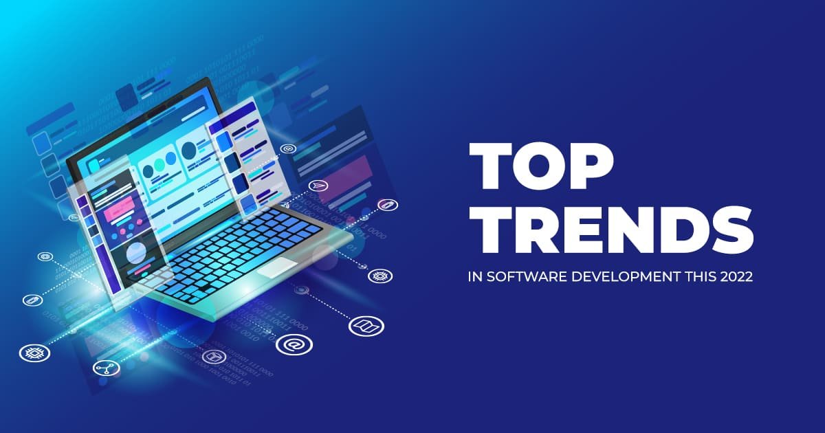Top technology trends 2022